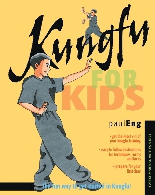 Kungfu for Kids - Paul Eng