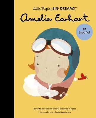 Amelia Earhart (Spanish Edition) - Maria Isabel Sanchez Vegara