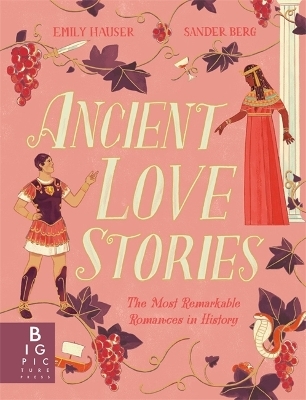 Ancient Love Stories - Emily Hauser