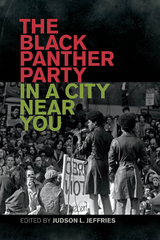 The Black Panther Party in a City near You - 