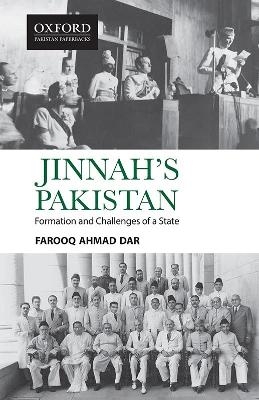Jinnah's Pakistan - Farooq Ahmad Dar