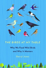 Birds at My Table -  Darryl Jones