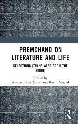 Premchand on Literature and Life - 