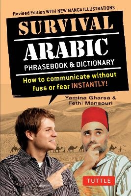 Survival Arabic Phrasebook & Dictionary - Yamina Gharsa, Fethi Mansouri