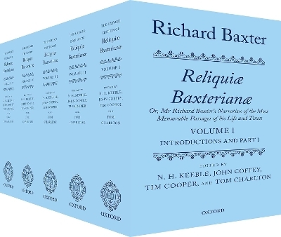 Richard Baxter: Reliquiæ Baxterianæ - 