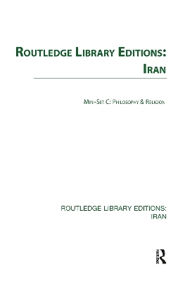 RLE Iran Mini-Set C: Philosophy & Religion 4 vol set -  Various