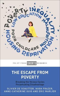 The Escape from Poverty - Olivier De Schutter, Hugh Frazer, Anne-Catherine Guio, Eric Marlier