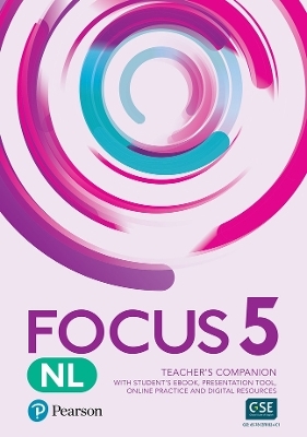 Focus Netherlands Edition Level 5 Teacher's Companion with Student eBook, Presentation Tool, Online Practice and Digital Resources Teacher Access Code
