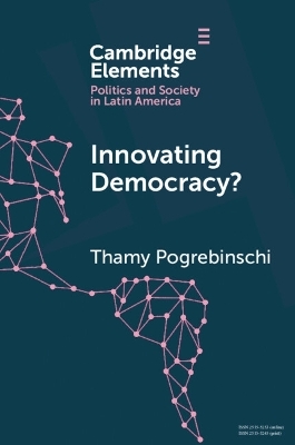 Innovating Democracy? - Thamy Pogrebinschi