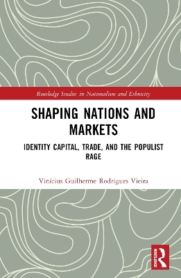 Shaping Nations and Markets - Vinícius Guilherme Rodrigues Vieira