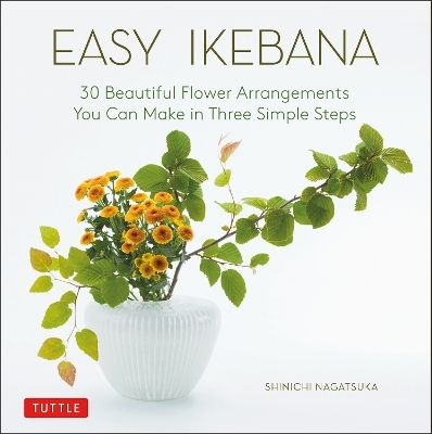 Easy Ikebana - Shinichi Nagatsuka