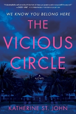 The Vicious Circle - Katherine St. John