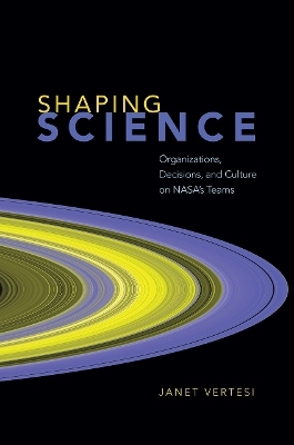 Shaping Science - Janet Vertesi