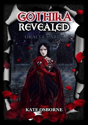 Gothika Revealed Oracle Cards - Kate Osborne