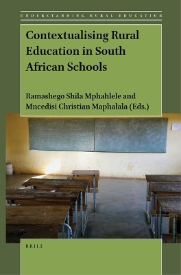 Contextualising Rural Education in South African Schools - 
