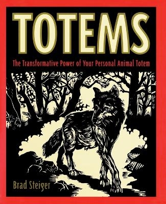 Totems - Brad Steiger