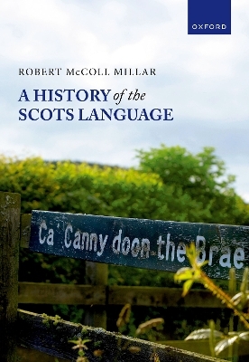 A History of the Scots Language - Robert McColl Millar