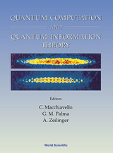 QUANTUM COMPUTATION AND QUANTUM INFORMATION THEORY - 