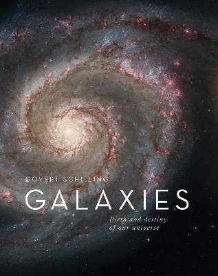 Galaxies - Govert Schilling