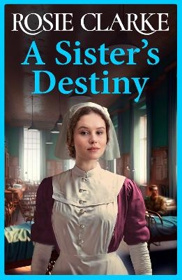 A Sister's Destiny - Rosie Clarke