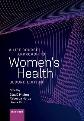 A Life Course Approach to Women's Health - 