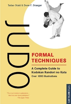 Judo Formal Techniques - Tadao Otaki, Donn F. Draeger