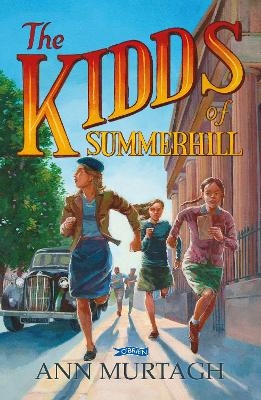The Kidds of Summerhill - Ann Murtagh