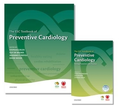 The ESC Textbook of Preventive Cardiology and the ESC Handbook of Preventive Cardiology - 