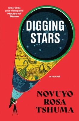 Digging Stars - Novuyo Rosa Tshuma