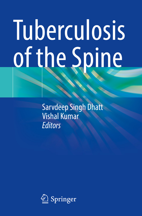 Tuberculosis of the Spine - 