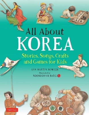 All About Korea - Ann Martin Bowler