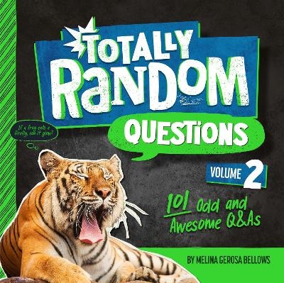 Totally Random Questions Volume 2 - Melina Bellows