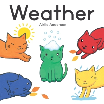 Weather - Airlie Anderson