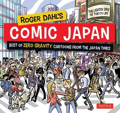 Roger Dahl's Comic Japan - Roger Dahl