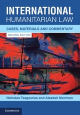 International Humanitarian Law - Tsagourias, Nicholas; Morrison, Alasdair