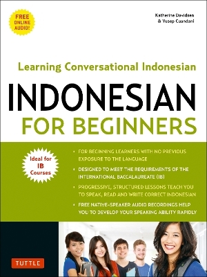 Indonesian for Beginners - Katherine Davidsen, Yusep Cuandani