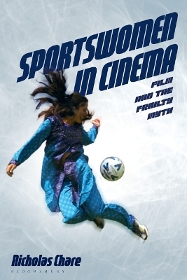 Sportswomen in Cinema - Nicholas Chare