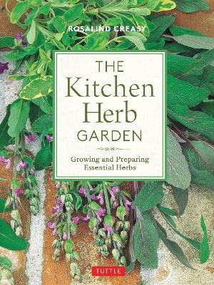 The Kitchen Herb Garden - Rosalind Creasy