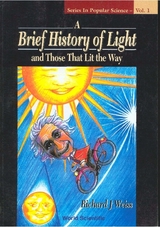 BRIEF HISTORY OF LIGHT & THOSE THAT (V1) - Richard J Weiss