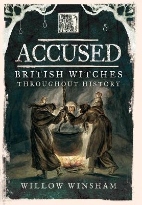 Accused - Willow Winsham