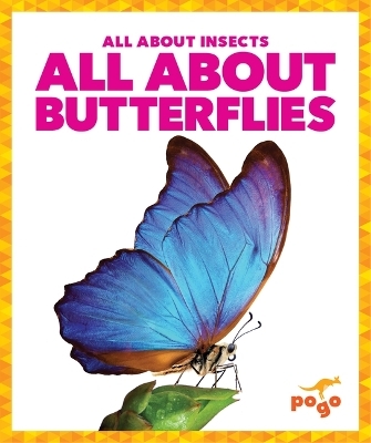 All about Butterflies - Karen Kenney
