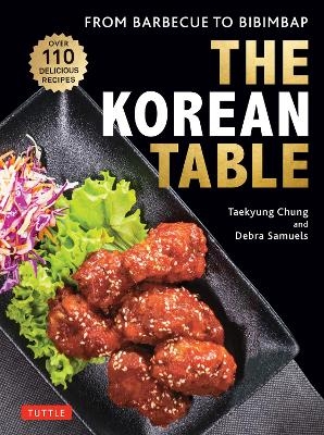 The Korean Table - Taekyung Chung, Debra Samuels
