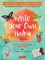 Write Your Own Haiku for Kids - Donegan, Patricia