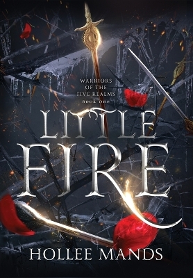 Little Fire - Hollee Mands