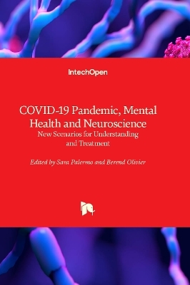 COVID-19 Pandemic, Mental Health and Neuroscience - 