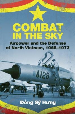 Combat in the Sky - Dong Sy Hung, Brian Laslie