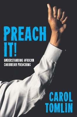 Preach It! - Carol Tomlin