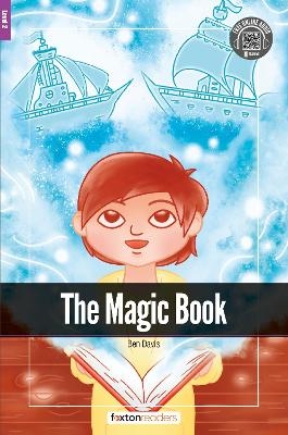 The Magic Book - Foxton Readers Level 2 (600 Headwords CEFR A2-B1) with free online AUDIO - Foxton Books