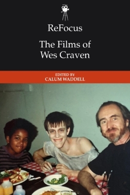 Refocus: the Films of Wes Craven - 