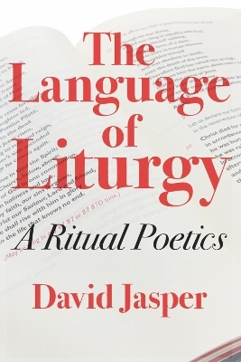 The Language of Liturgy - David Jasper